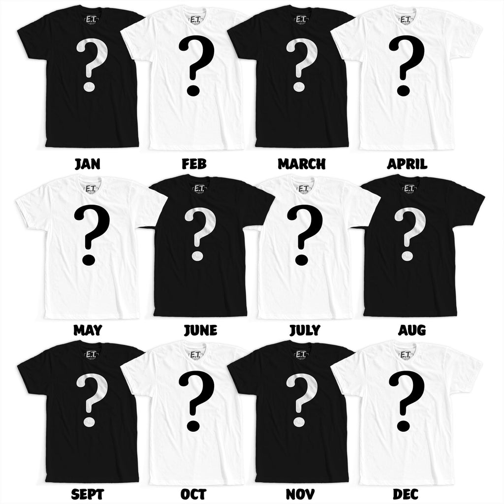 "EXCLUSIVE T-SHIRT CLUB" (MONTHLY SUBSCRIPTION)
